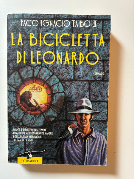 Paco Ignacio Taibo II - La bicicletta di Leonardo