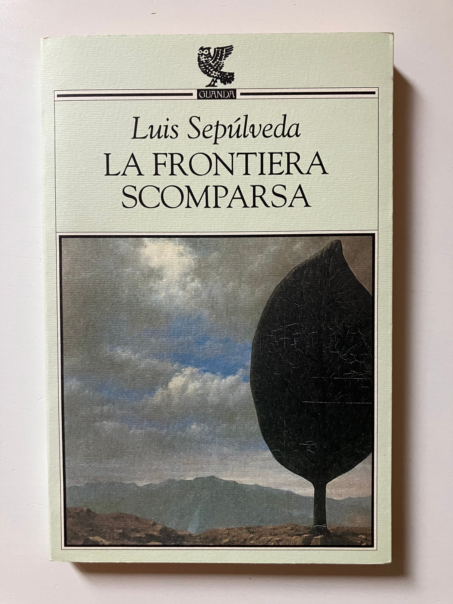 Luis Sepulveda - La frontiera scomparsa