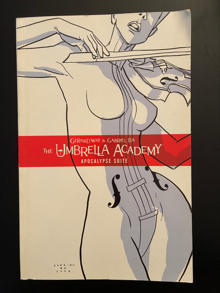 Gerard Way & Gabriel Ba - The Umbrella academy  Apocalypse Suite