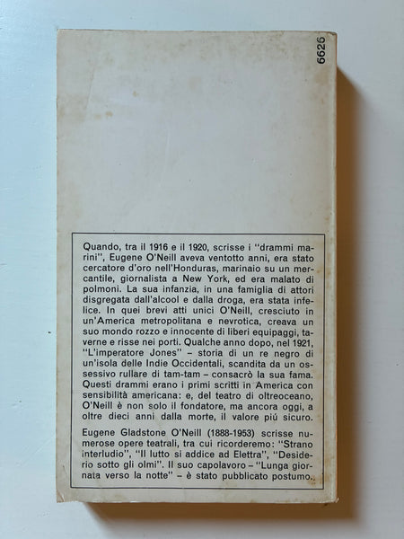 Eugene O'Neill - La luna dei Caraibi e altri drammi marini / L'imperatore Jones