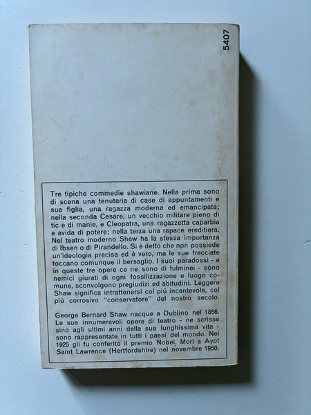 G.B. Shaw - La professione della signora Warren / Cesare e Cleopatra / La miliardaria