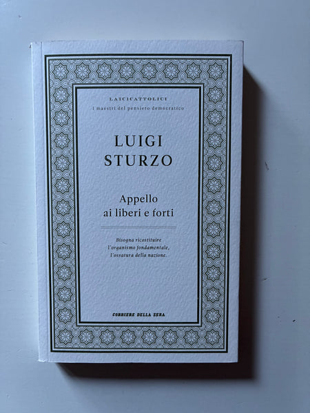Luigi Sturzo - Appello a liberi e forti