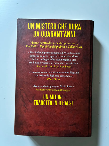 Vito Bruschini - La strage. Il romanzo di Piazza Fontana
