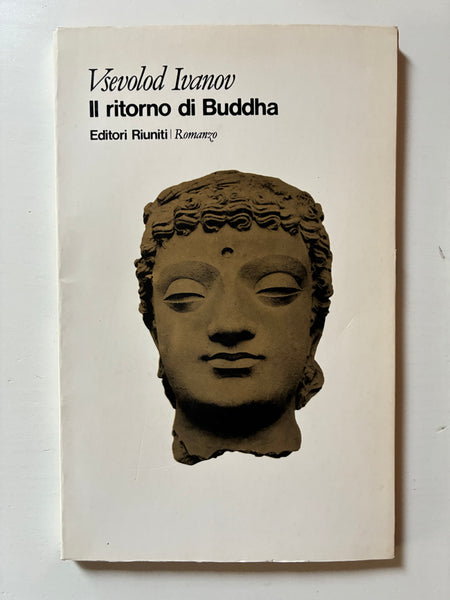 Vsevolod Ivanov - Il ritorno di Buddha