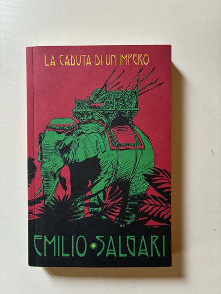 La caduta di un impero - Emilio Salgari