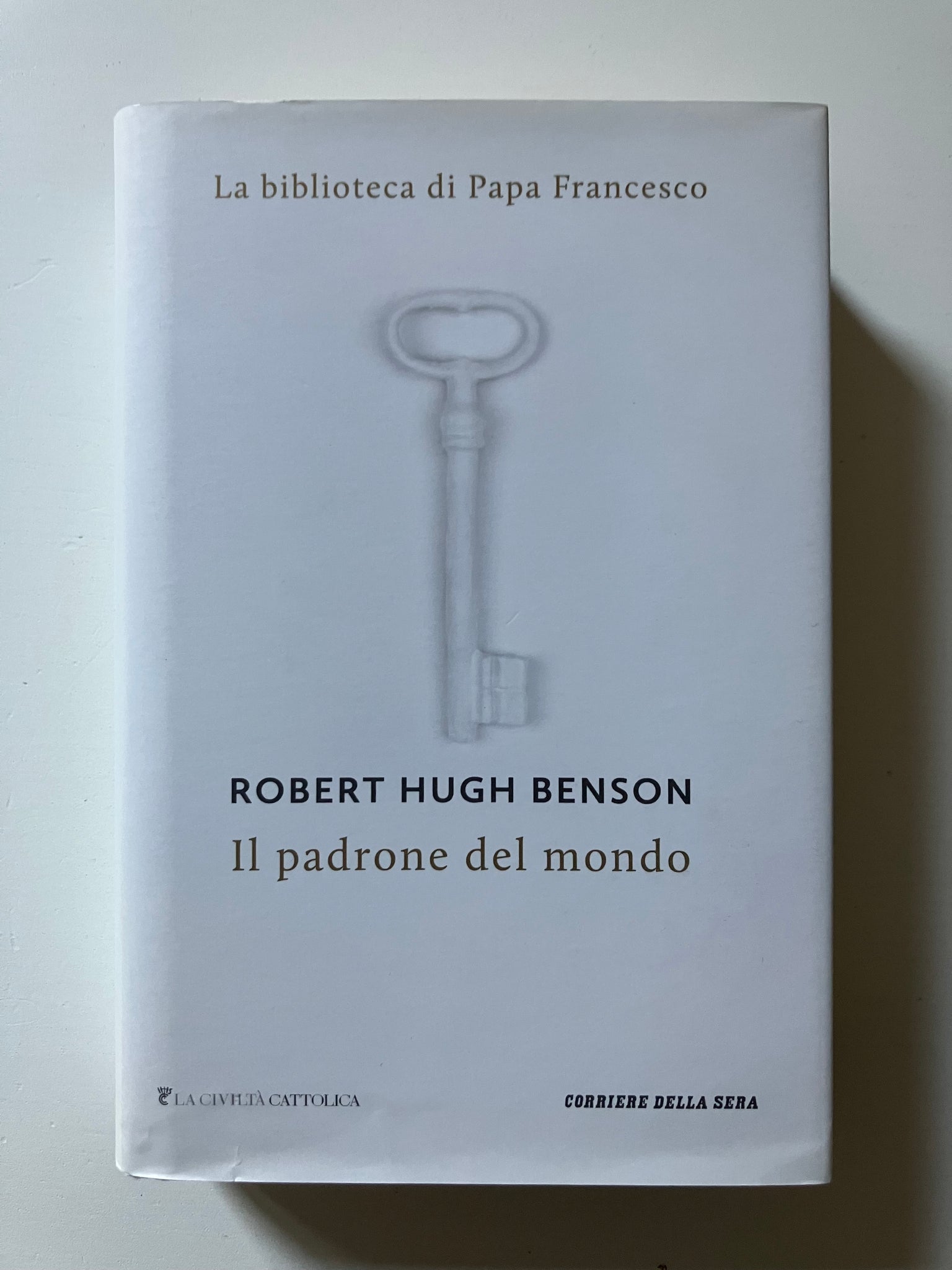 Robert Hugh Benson - Il padrone del mondo