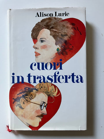 Alison Lurie - Cuori in trasferta