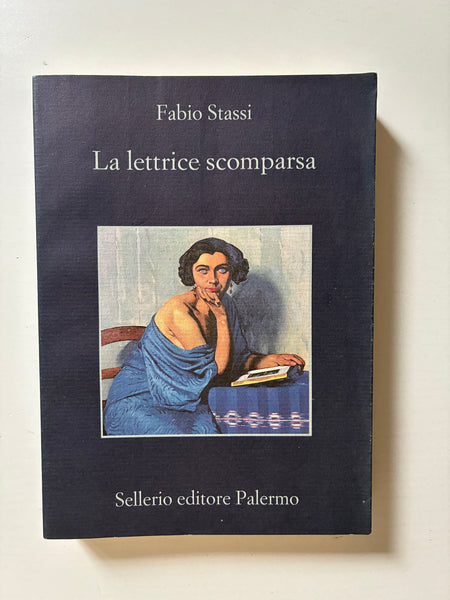 Fabio Stassi - La lettrice scomparsa