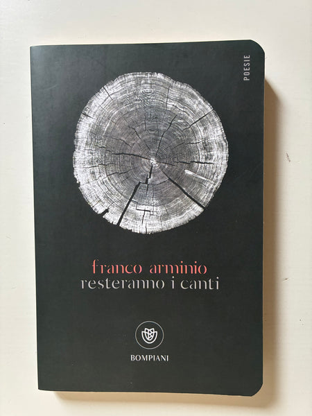 Franco Arminio - Resteranno i canti