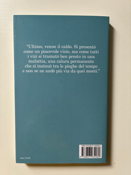 Matteo Righetto - I prati dopo di noi