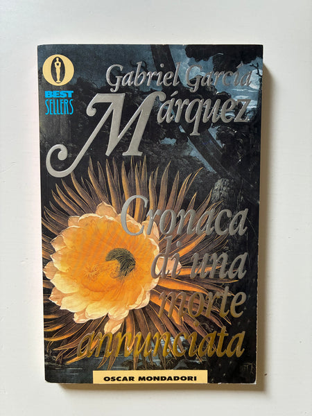 Gabriel Garcia Marquez - Cronaca di una morte annunciata