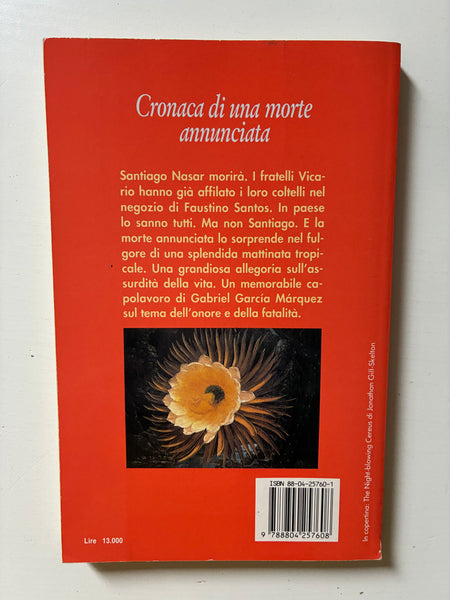 Gabriel Garcia Marquez - Cronaca di una morte annunciata