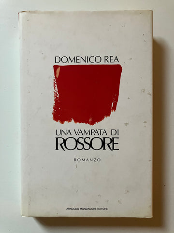 Domenico Rea - Una vampata di rossore