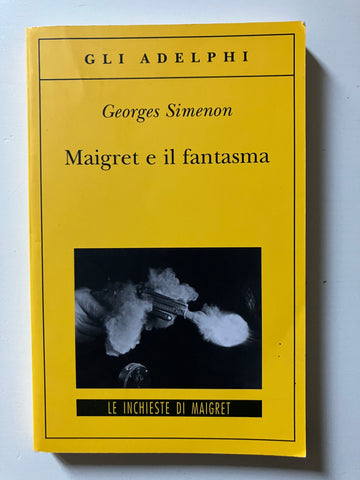 Georges Simenon- Maigret e il fantasma
