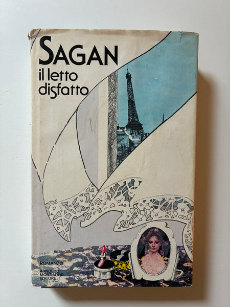 Francoise Sagan - Il letto disfatto