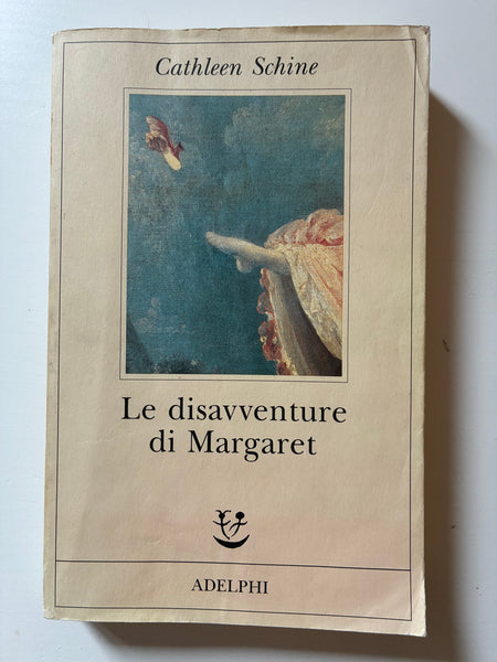 Cathleen Schine - Le disavventure di Margaret
