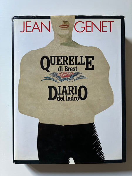 Jean Genet - Querelle di Brest/ Diario del ladro