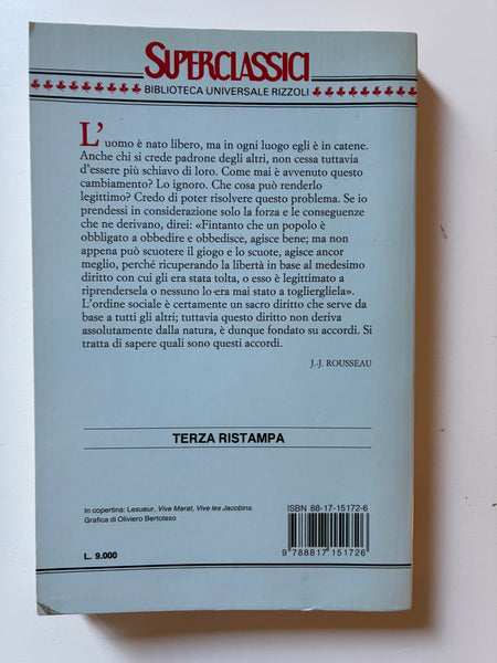 Jean Jacques Rousseau - Il contratto sociale. Libertà, uguaglianza, fratellanza, democrazia