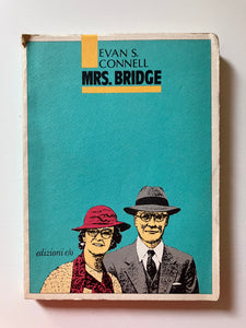 Evan S. Connell - Mrs. Bridge