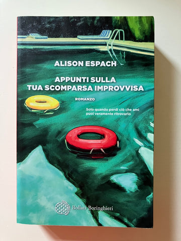 Alison Espach - Appunti sulla tua scomparsa improvvisa