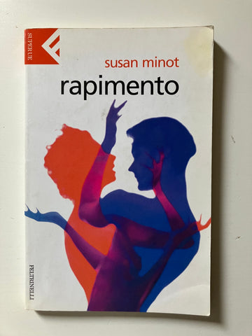 Susan Minot - Rapimento