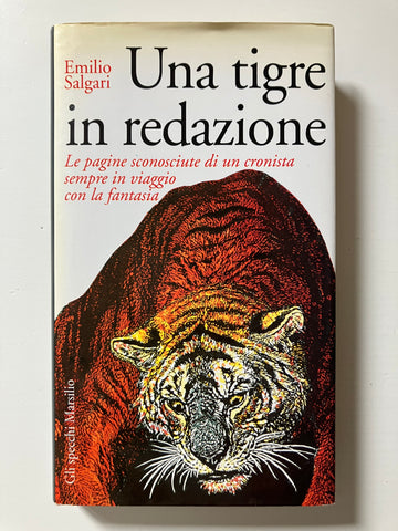 Emilio Salgari - Una tigre in redazione