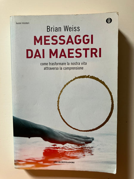 Brian Weiss - Messaggi dai maestri