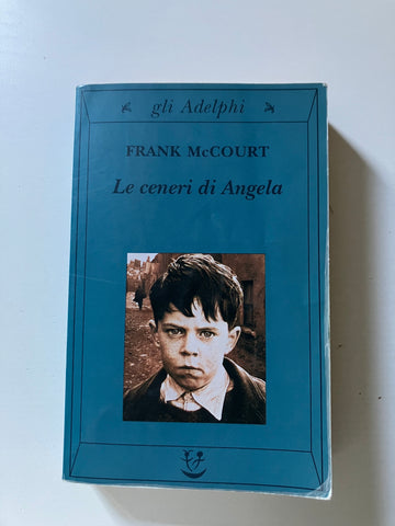 Frank McCourt - Le ceneri di Angela