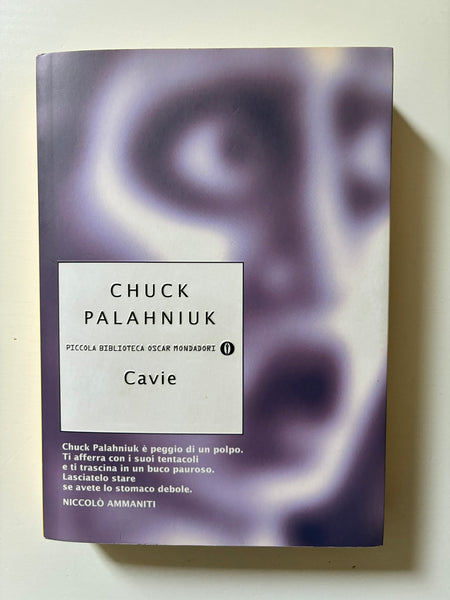 Chuck Palahniuk  - Cavie