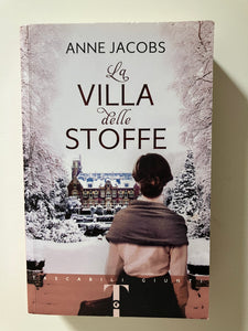 Anne Jacobs - La villa delle stoffe