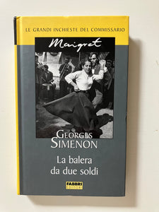Georges Simenon - La balera da due soldi