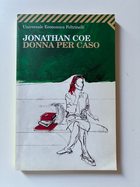 Jonathan Coe - Donna per caso