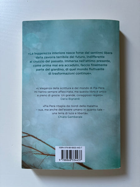 Pia Pera - Al giardino ancora non l'ho detto
