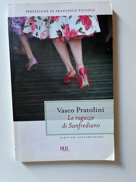 Vasco Pratolini - Le ragazze di San Frediano