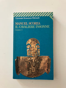 Manuel Scorza - Il cavaliere insonne Cantare 3