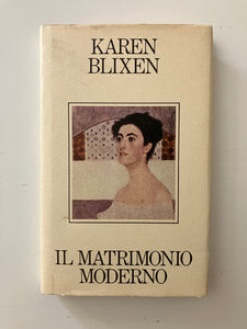 Karen Blixen - Il matrimonio moderno