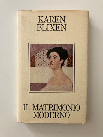 Karen Blixen - Il matrimonio moderno