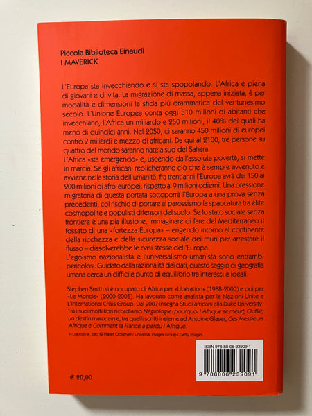 Stephen Smith - Fuga in Europa. La giovane Africa verso il vecchio continente