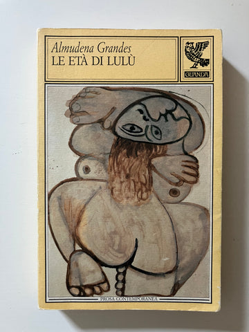 Almudena Grandes - Le età di Lulù