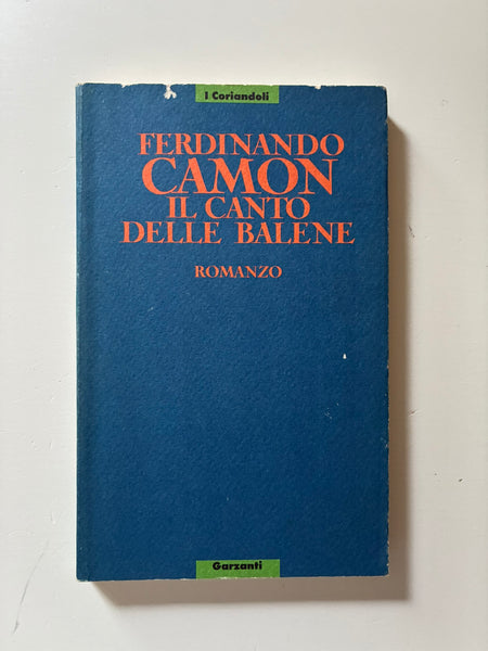 Ferdinando Camon - Il canto delle balene