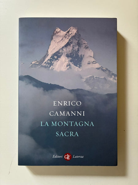 Enrico Camanni - La montagna sacra