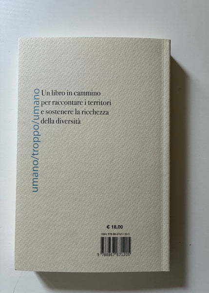 Giannandrea Mencini - Bioavversità. Il vizio delle monoculture nelle terre alte