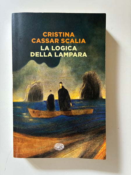 Cristina Cassar Scalia - La logica della lampara