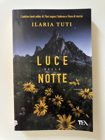 Ilaria Tuti - Luce della notte