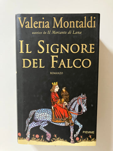 Valeria Montaldi - Il Signore del falco