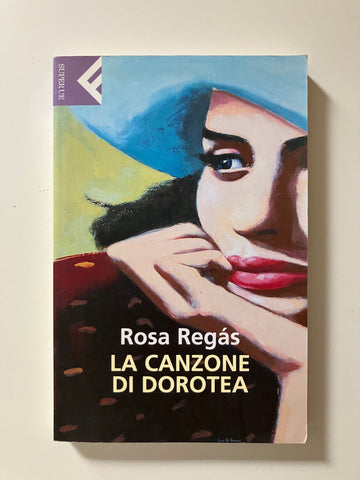 Rosa Regas - La canzone di Dorotea