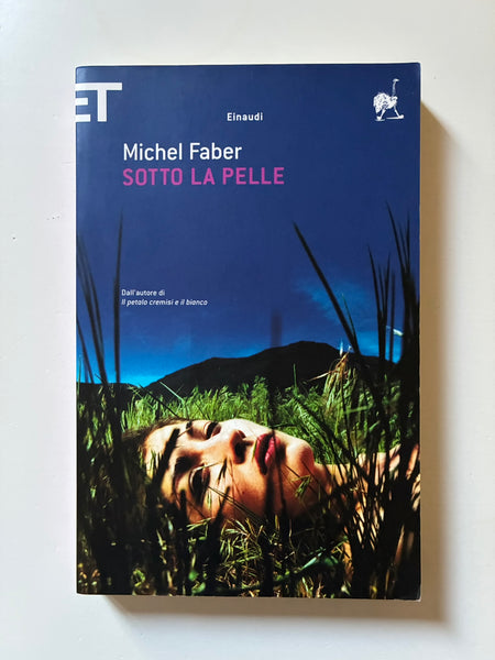 Michel Faber - Sotto la pelle
