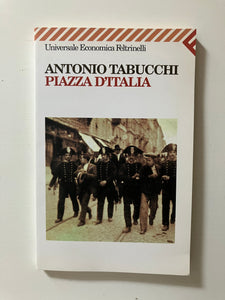 Antonio Tabucchi - Piazza d'Italia