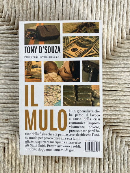 Tony D'Souza - Il Mulo