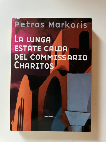 Petros Markaris - La lunga estate calda del commissario Charitos